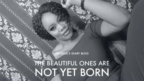  「The Beautiful Ones Are Not Yet Born」: 14世紀ナイジェリアの民話を通して、美しさとは何かを問う！